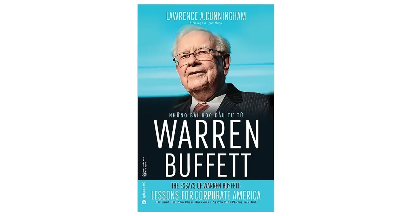 Sách Những bài học từ Warren Buffett - Lawrence A. Cunningham