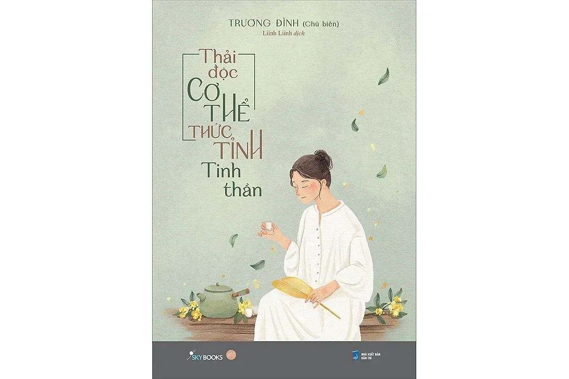 Bìa sách Thải độc cơ thể thức tỉnh tinh thần - Trương Đình