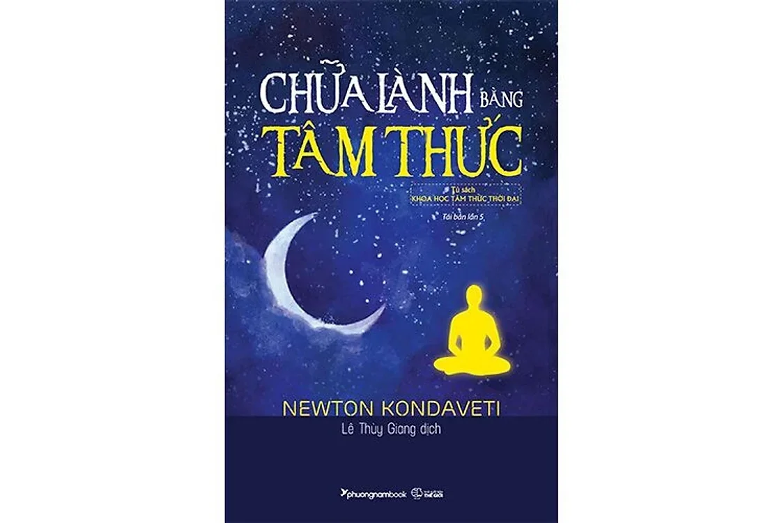 Bìa sách Chữa lành bằng tâm thức - Newton Kondaveti