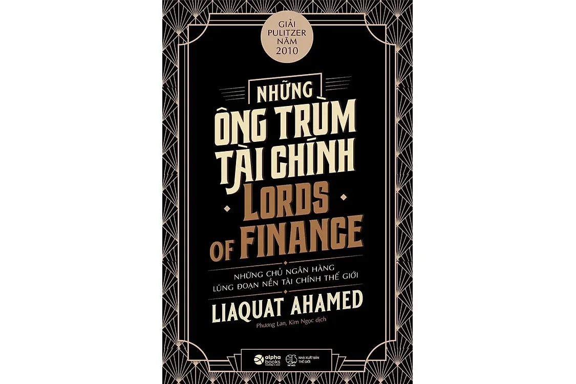 Những ông trùm tài chính - Liaquat Ahamed