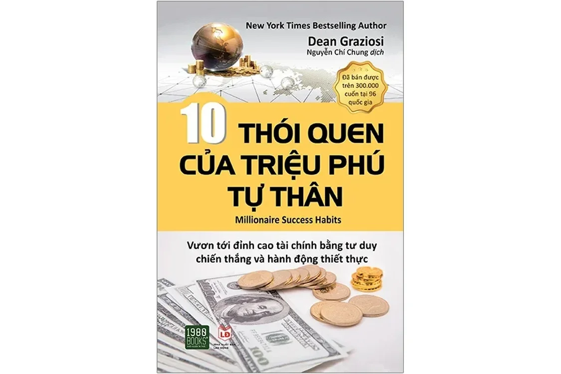 Bìa sách 10 thói quen của triệu phú tự thân - Dean Graziosi