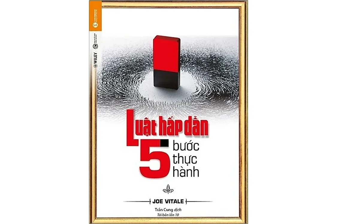 Bìa sách Luật hấp dẫn - 5 bước thực hành - Joe Vitale