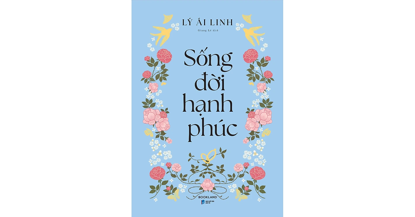 Sống đời hạnh phúc - Lý Ái Linh
