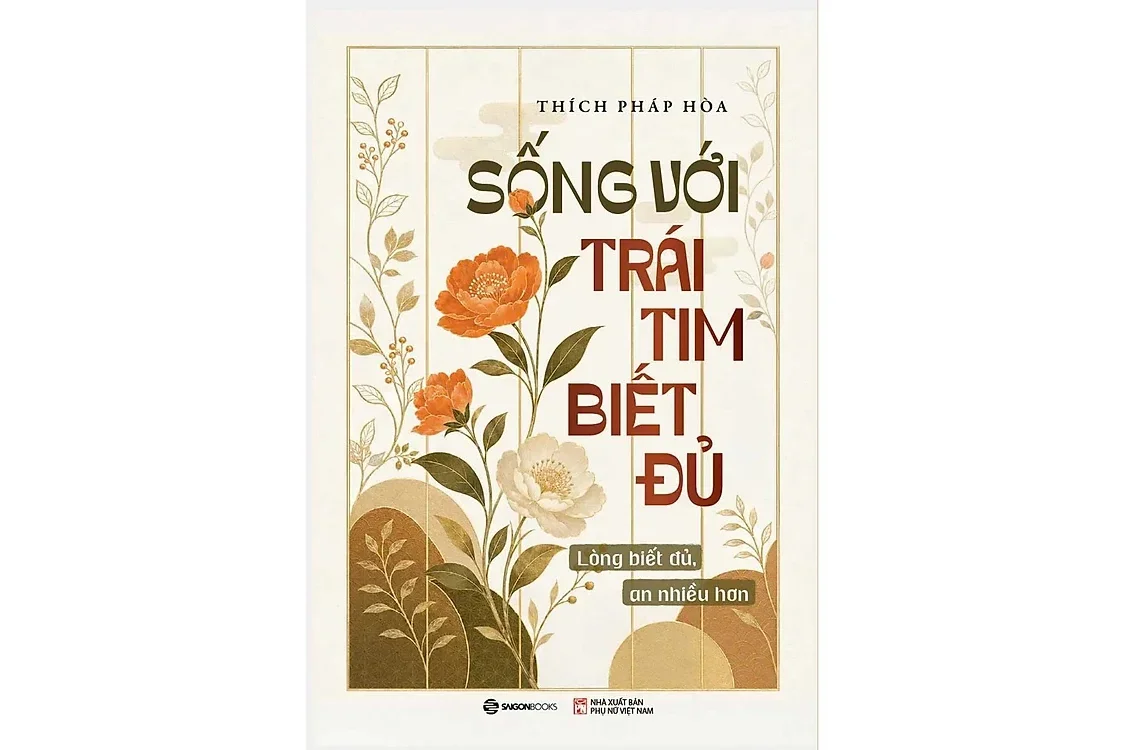 Bìa sách Sống với trái tim biết đủ - Thích Pháp Hòa