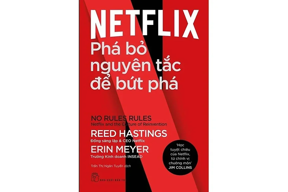 Bìa sách Netflix - Phá bỏ để bứt phá - Reed Hastings và Erin Meyer
