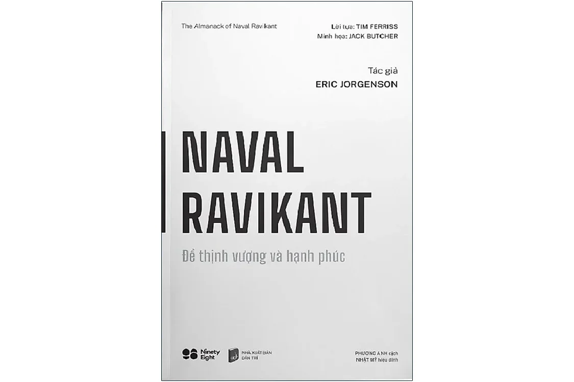 Bìa sách Naval Ravikant - Để thịnh vượng và hạnh phúc - Eric Jorgenson