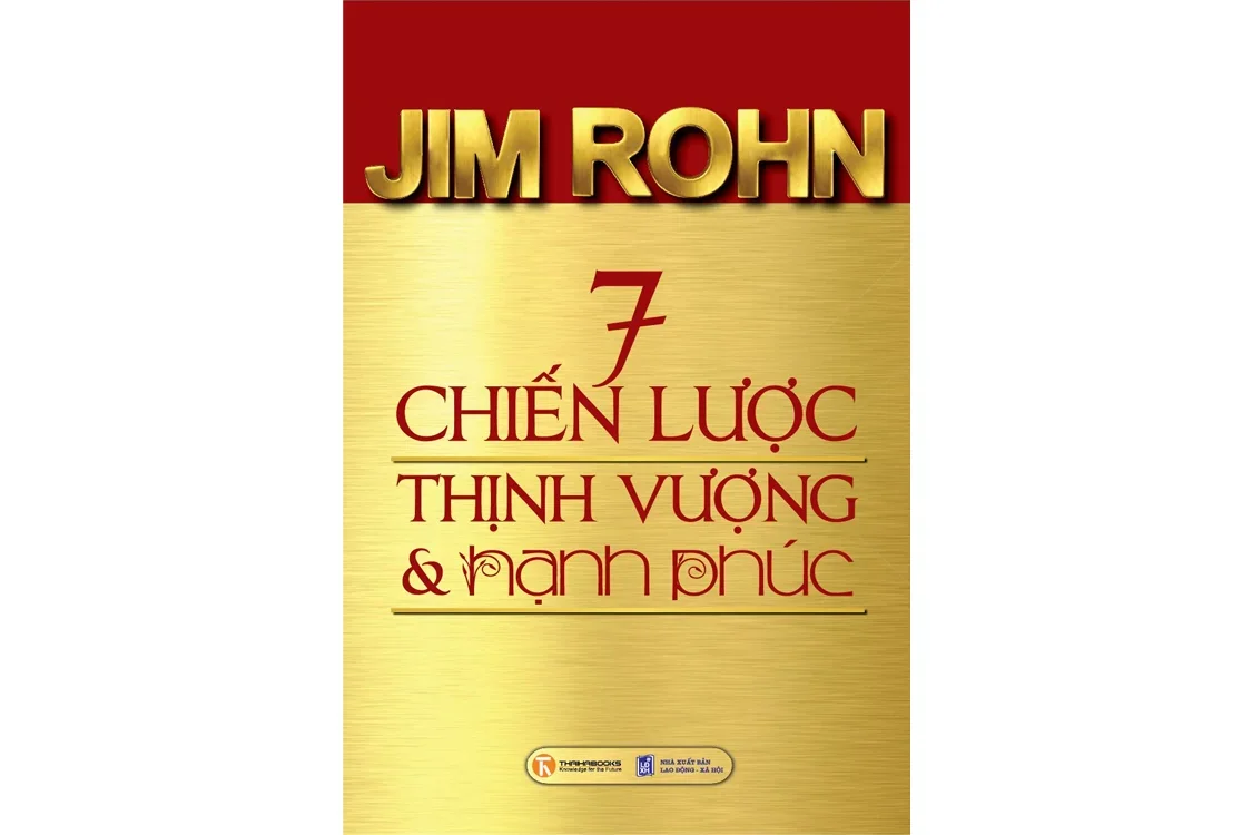 Bìa sách 7 chiến lược thịnh vượng và hạnh phúc - Jim Rohn