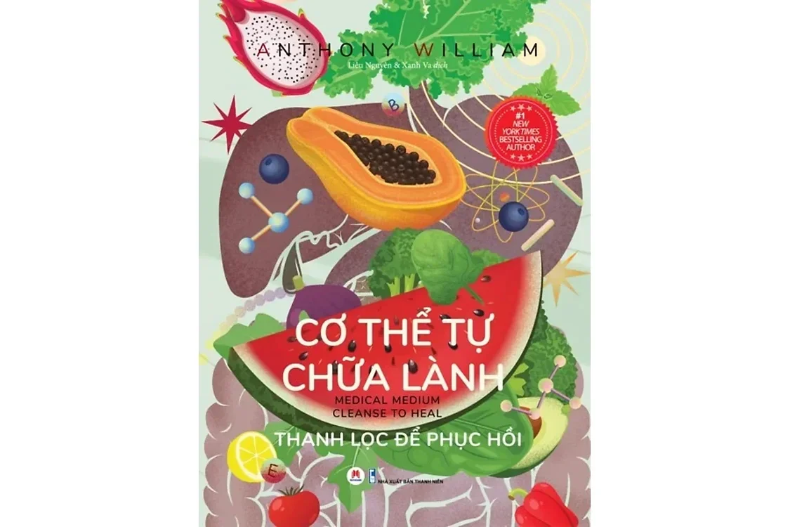 Bìa sách Cơ thể tự chữa lành 6 - Thanh lọc để phục hồi - Anthony William