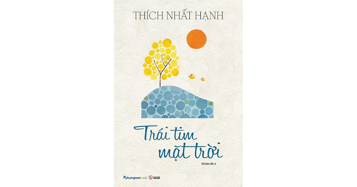 Bìa sách Trái tim mặt trời - Thích Nhất Hạnh