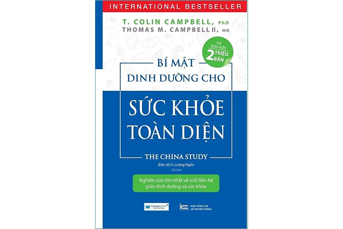 Bìa sách Bí mật dinh dưỡng cho sức khỏe toàn diện - Colin Campell & Thomas Campell