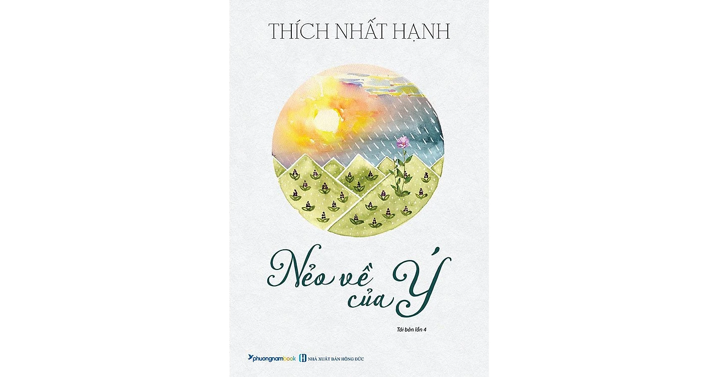 Nẻo về của ý - Thích Nhất Hạnh