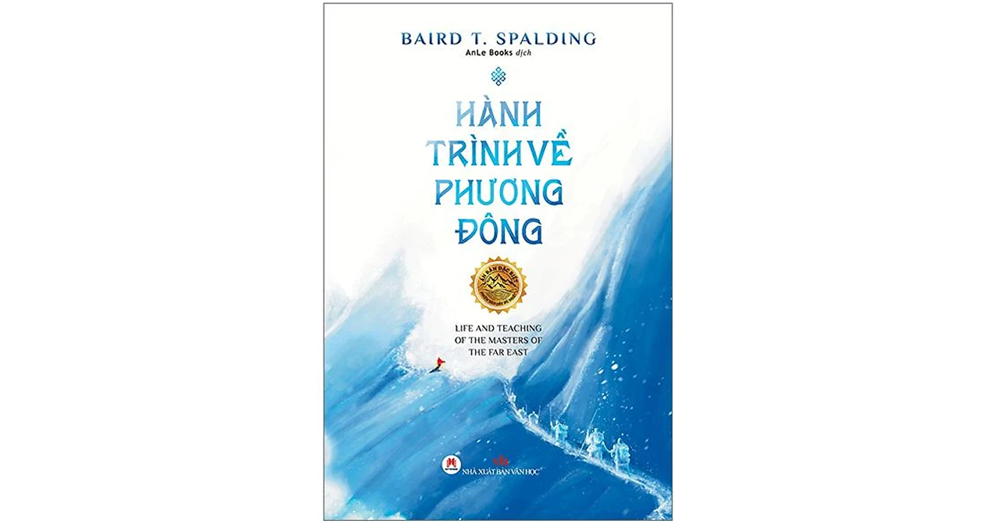 Hành trình về phương Đông - Baird T. Spalding