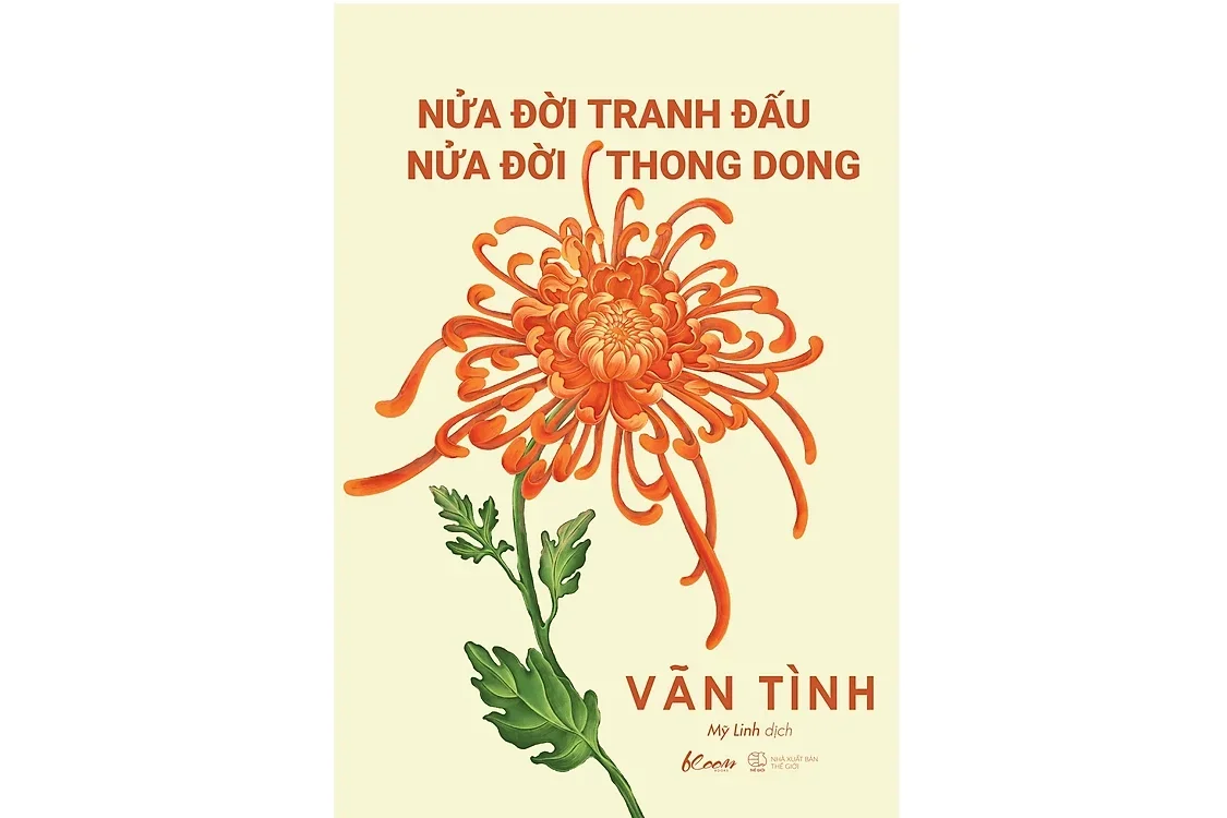 Bìa sách Nửa đời tranh đấu nửa đời thong dong - Vãn Tình