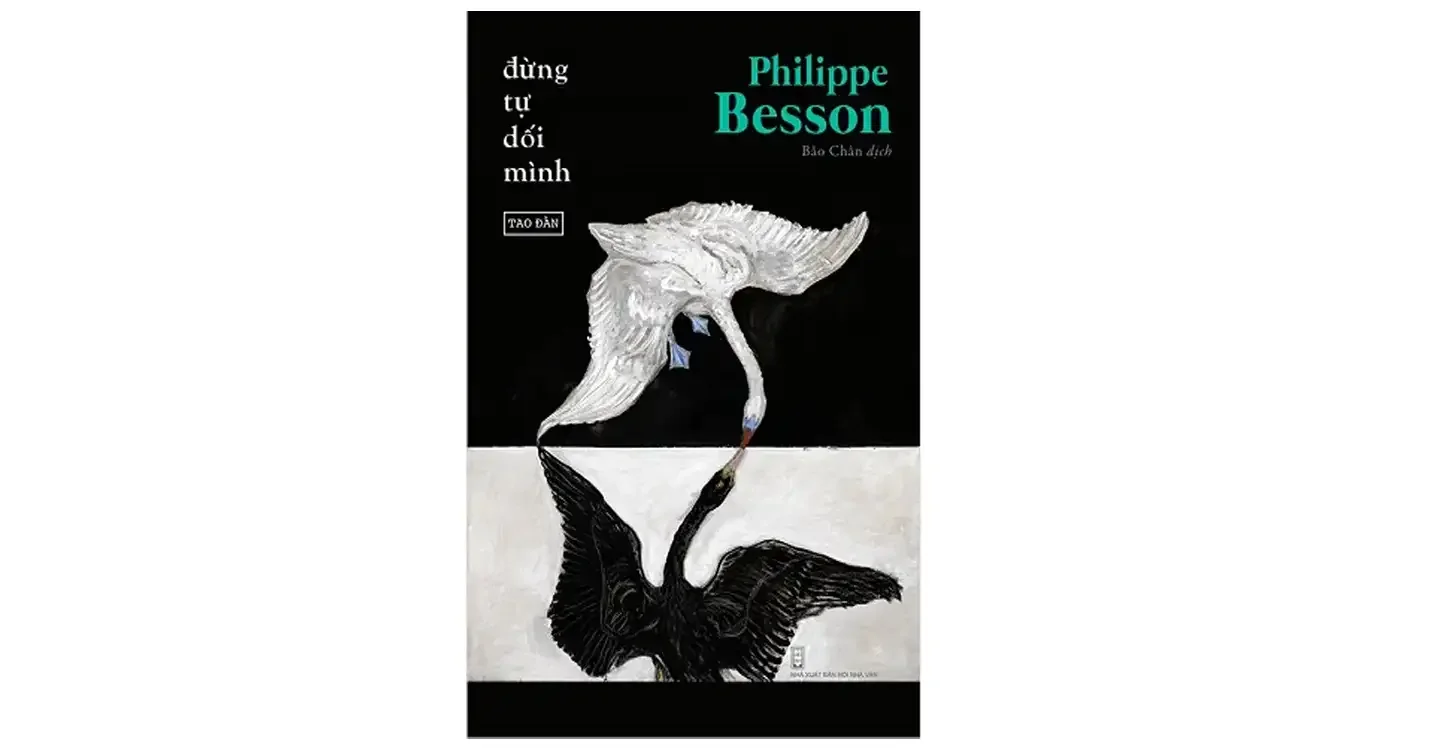 Đừng tự dối mình - Philippe Besson