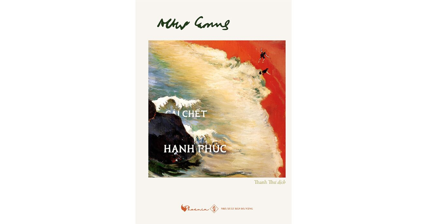 Cái chết hạnh phúc - Albert Camus