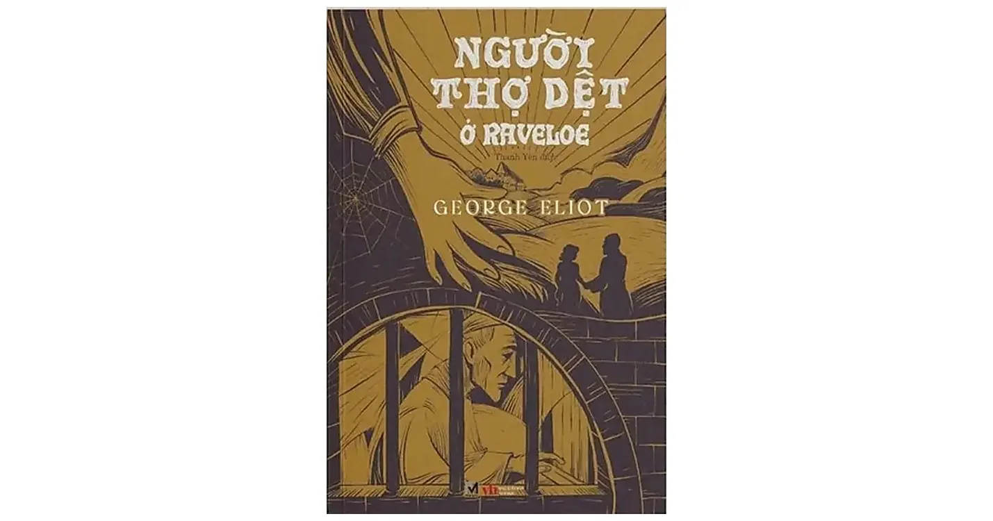Người thợ dệt ở Raveloe - George Eliot