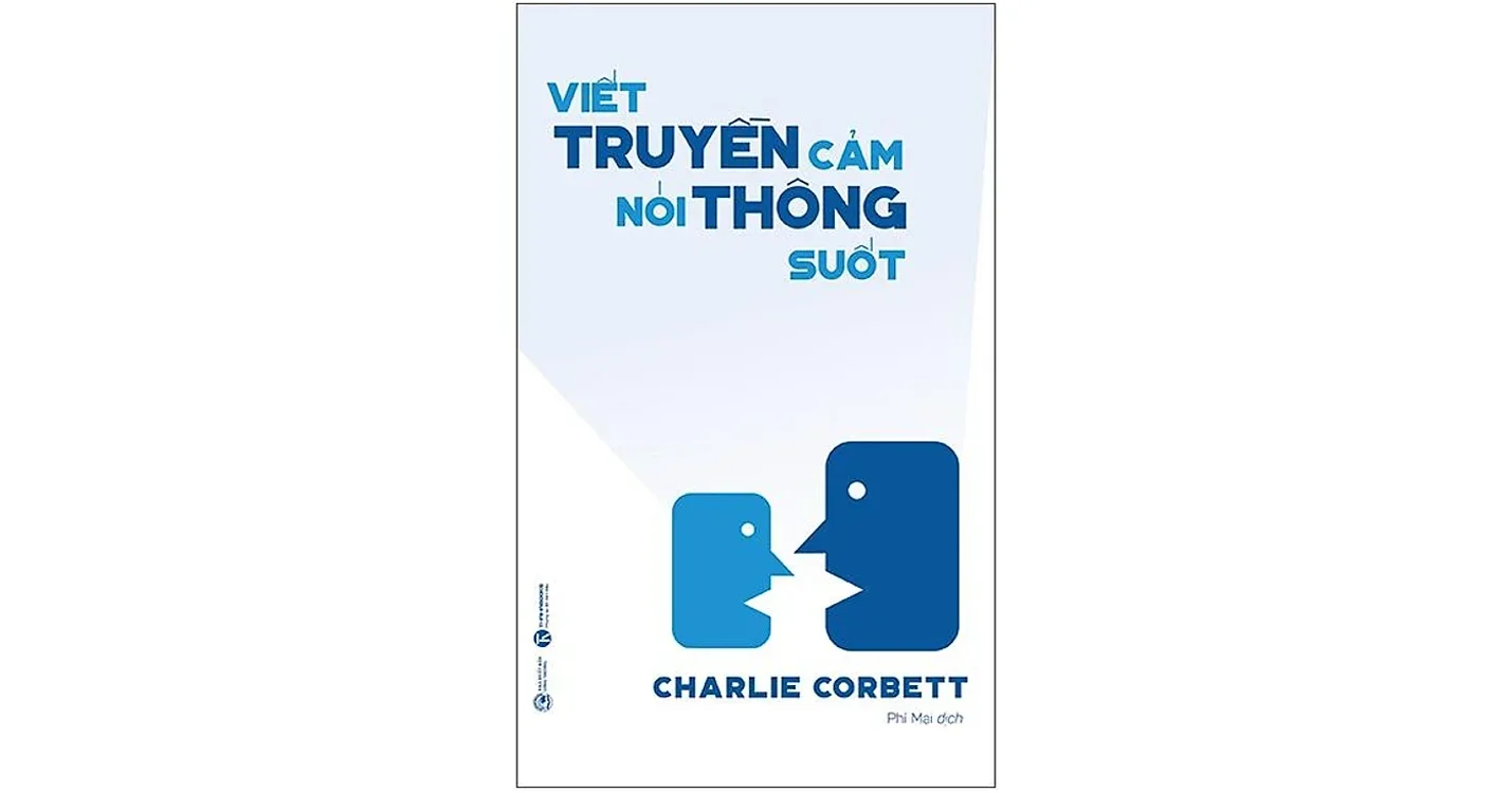 Viết truyền cảm nói thông suốt - Charlie Corbett