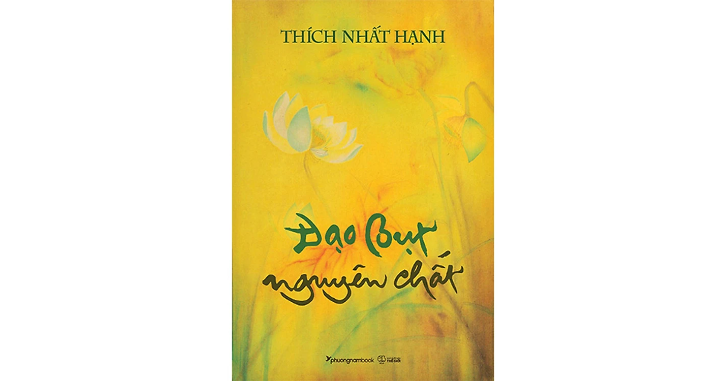 Đạo Bụt nguyên chất - Thích Nhất Hạnh