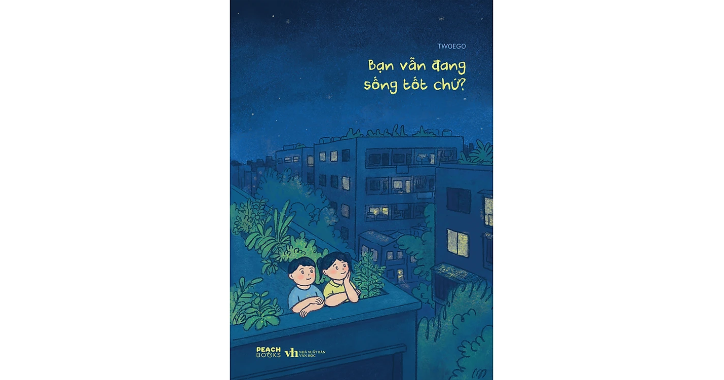 Bạn vẫn đang sống tốt chứ? - Twoego