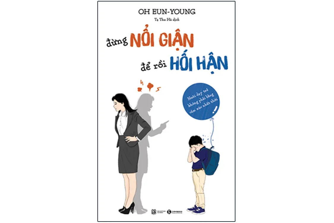 Bìa sách Đừng nổi giận để rồi hối hận - Oh Eun-young