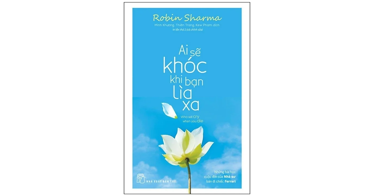 Ai sẽ khóc khi bạn lìa xa - Robin Sharma