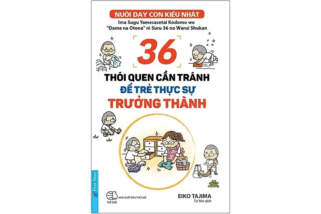 Bìa sách 36 thói quen cần tránh để trẻ thực sự trưởng thành - Eiko Tajima