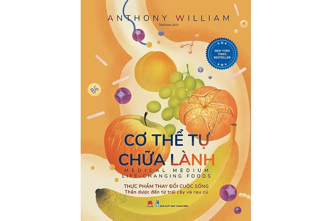 Bìa sách Cơ thể tự chữa lành 2 - Thực phẩm thay đổi cuộc sống - Anthony William