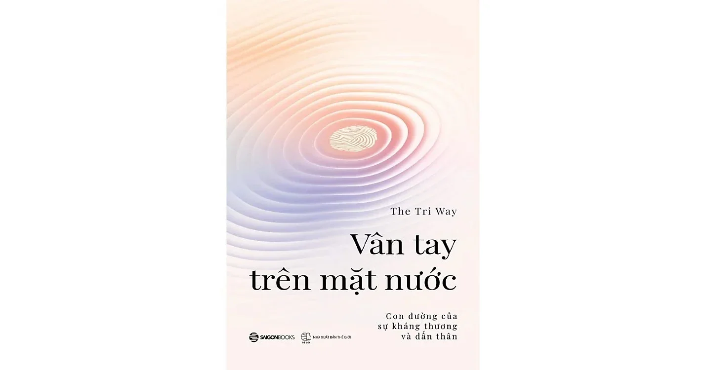 Vân tay trên mặt nước - Con đường của sự kháng thương và dấn thân - The Tri Way