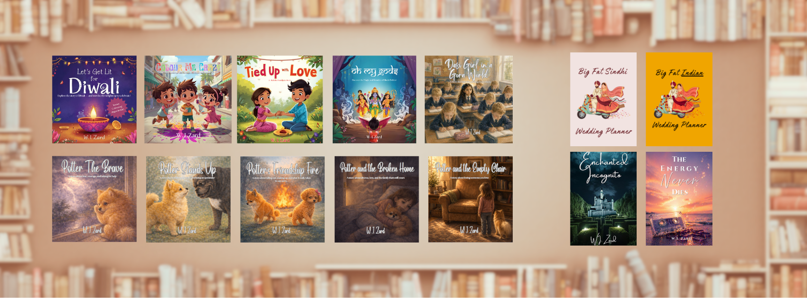 A collection of book covers displayed on a wall shelf. Titles include 'Let's Get Lit for Diwali,' 'Colour Me Crazy,' 'Tied Up with Love,' 'के लय गीत,' 'Desi Girl in a Gora World,' 'Big Fat Sindhi,' 'Big Fat Indian,' 'Potter the Brave,' 'Potter Stands Up,' 'Potter's Friendship Fire,' 'Potter and the Broken Home,' 'Potter and the Empty Chair,' 'Enchanted Incognito,' and 'The Energy Never Dies.'