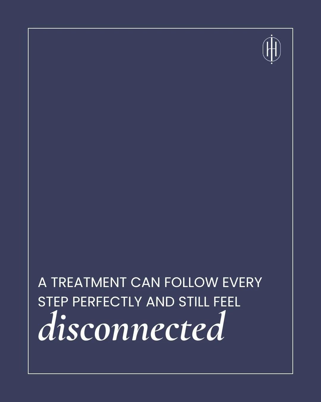 You can execute a beautiful protocol.

Every product applied correctly.
Every step in the right order.
Every technique performed exactly as you were taught.

And the treatment can still feel&hellip;off.

Because your client isn&rsquo;t experiencing y