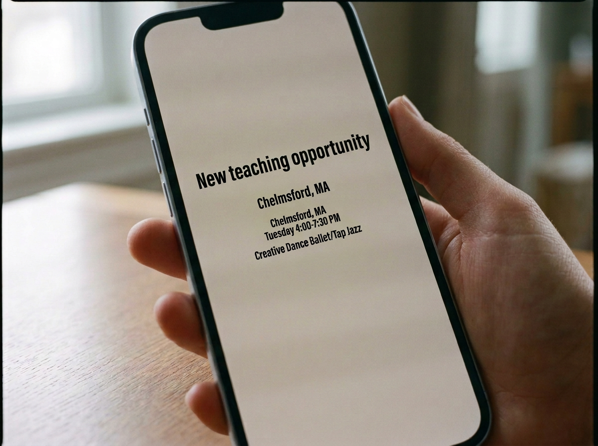 Hand holding a smartphone displaying a new teaching opportunity in Chelmsford, Massachusetts for creative dance, ballet, tap, and jazz.