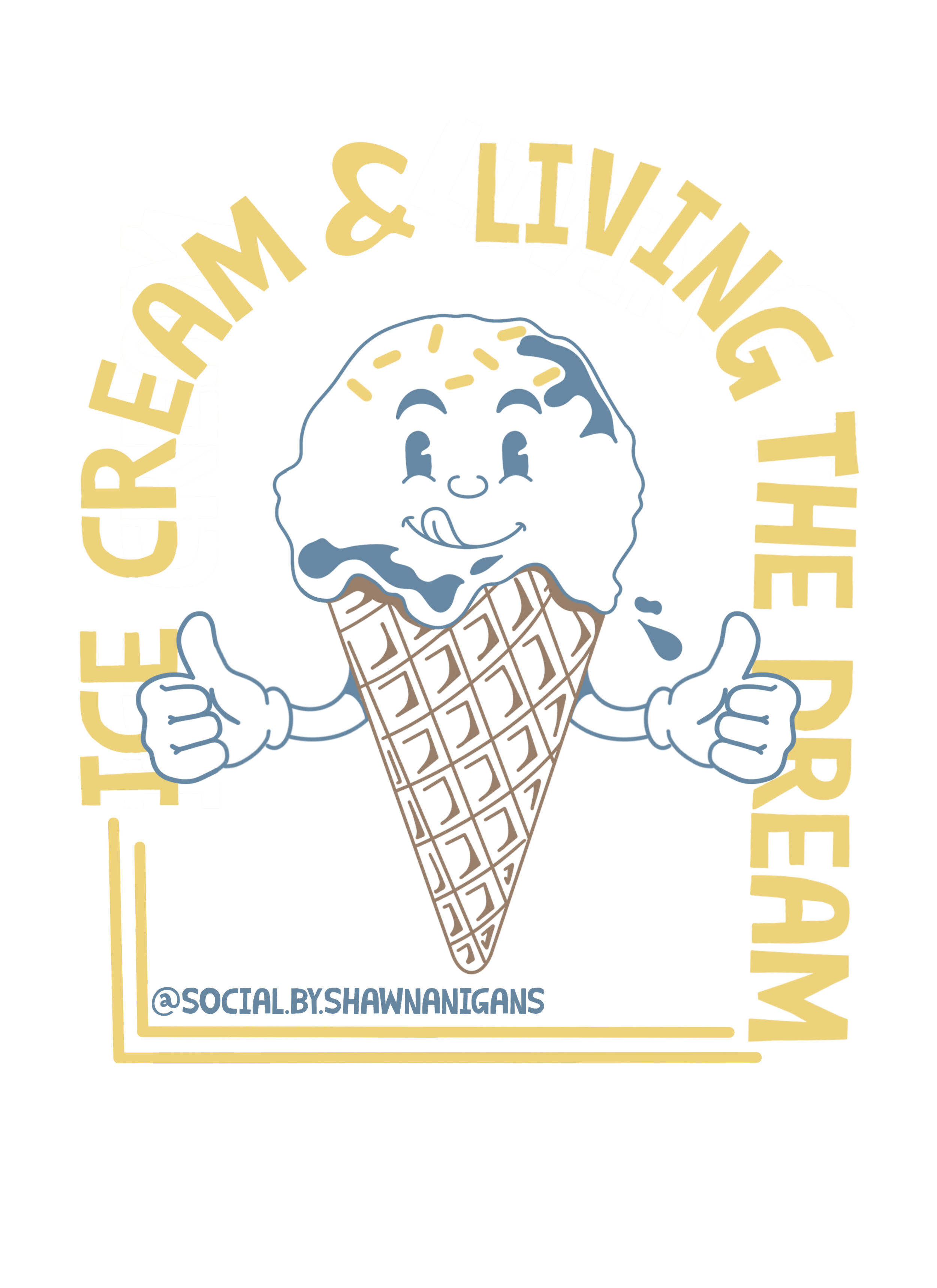 A cartoonish ice cream cone with a smiling face, eyes, and tongue sticking out, giving a thumbs-up. The image is surrounded by the text 'CREAM & SLUSH' at the top and '@SOCIAL.BY.SHAWNANIGANS' at the bottom.