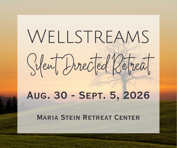 Wellstreams Silent Directed Retreat - FULL