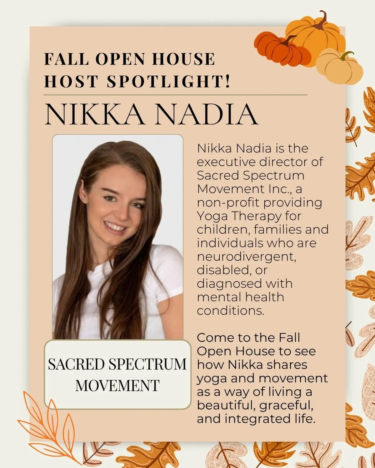 🍂🎃 FALL OPEN HOUSE - EVENT HOST SPOTLIGHT! 🎃🍂

We&rsquo;re so excited to have Nikka Nadia of Sacred Spectrum Movement, joining us for our Fall Open House &amp; Halloween Celebration at House of Muse on October 24th! 🧡

Nikka and Sacred Spectrum 
