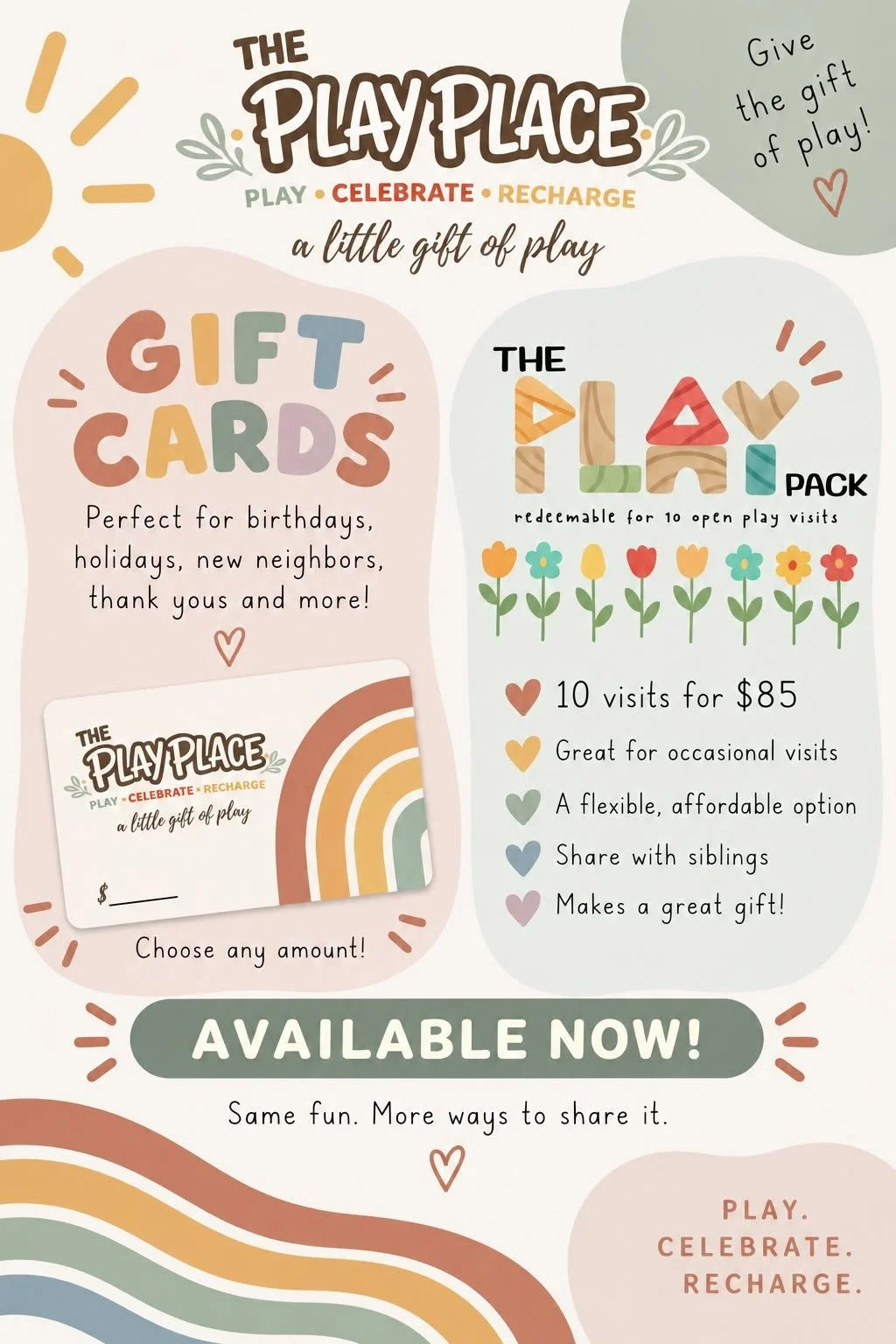Colorful flyer advertising gift cards and play pack options from The Play Place, highlighting features like redeemable for 10 open play visits, 10 visits for $85, and encouragement to share and give the gift of play.