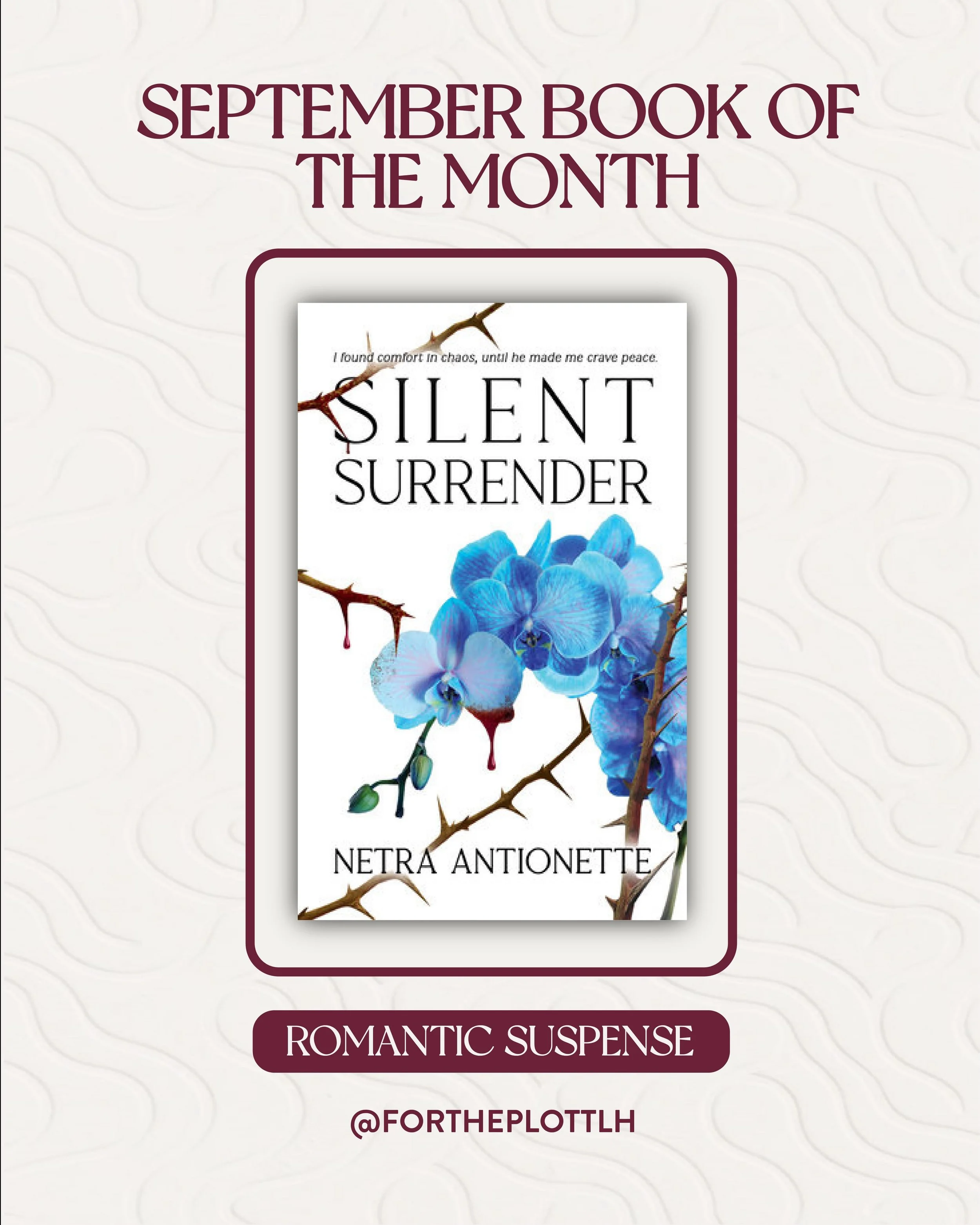 For September, we&rsquo;ll be reading Silent Surrender by Netra Antionette 💙 

A romantic suspense novel feels like the perfect book to help us get ready for the transition from summer to fall, or in Florida&rsquo;s case, from real hot to just hot ?