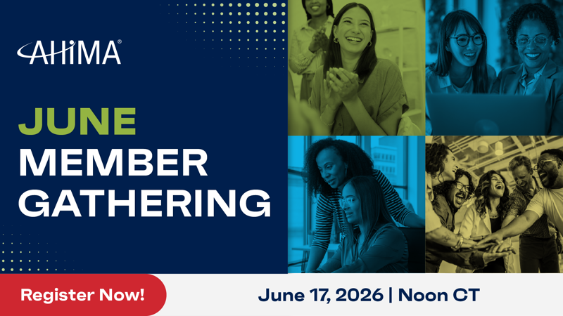 June AHIMA Member Gathering (Free CEU)
