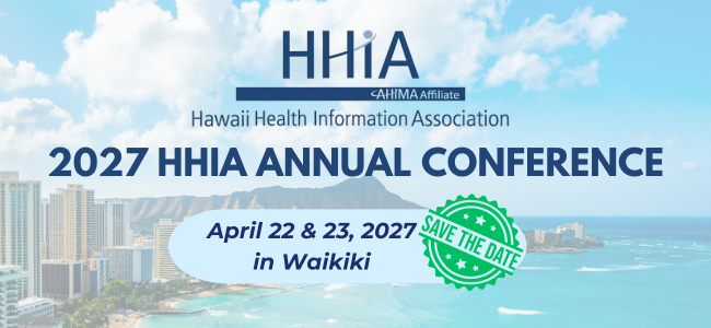 Hawaii Health Information Association 2027 HHIA Annual Conference banner showing the event date April 22-23, 2027, in Waikiki with a coastal cityscape and mountains in the background.