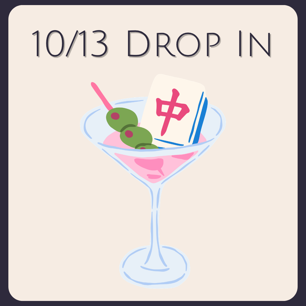 10/13 - Drop In