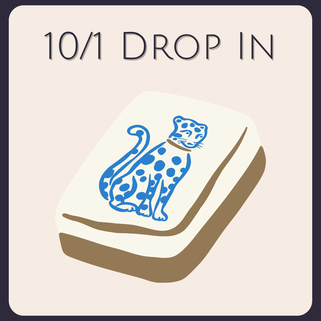 10/1 - Drop In