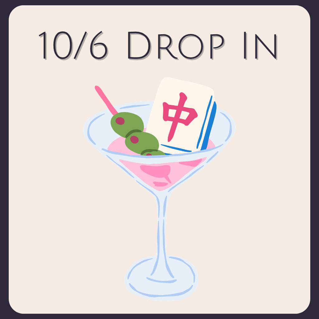 10/6 - Drop In