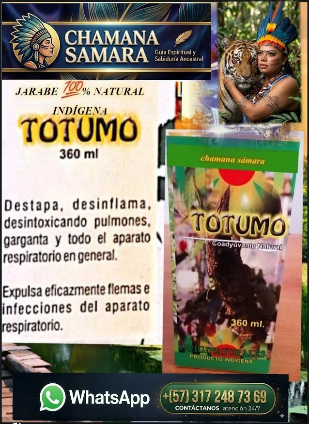 Paquete de Totumo, un remedio natural indígena, con una botella y un cartel que describe sus beneficios para desinflamar pulmones, garganta y aparato respiratorio, promovido por Chamana Samara, una guía espiritual indígena con una mujer en vestimenta tradicional y un tigre en la imagen.