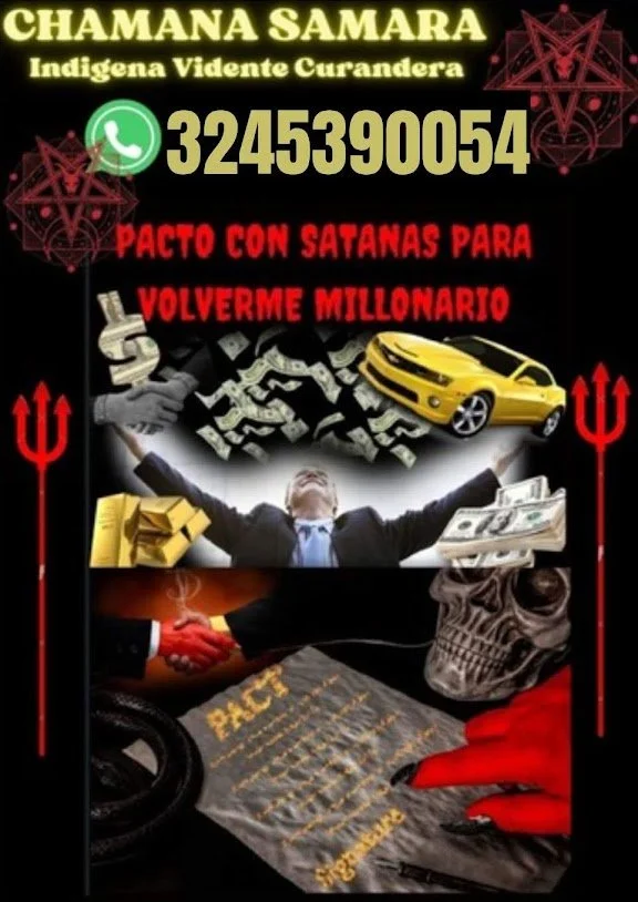 Publicidad con símbolos satánicos, un teléfono móvil y números de contacto en la parte superior, imágenes de dinero, un coche amarillo y un hombre con los brazos abiertos en el centro, una calavera, un documento con la palabra 'PACT' y una mano con guantes rojos en la parte inferior.