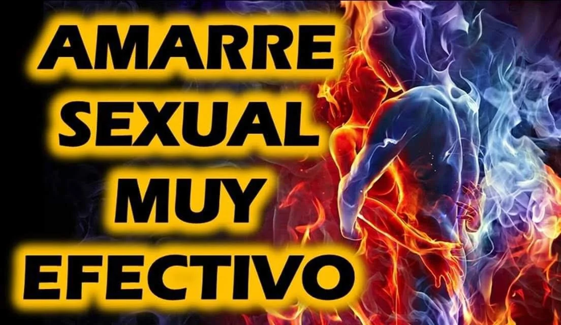 Texto en neón amarillo que dice 'Amarre sexual muy efectivo' junto a una ilustración de dos figuras humanas entrelazadas con efectos de fuego y humo de colores brillantes.