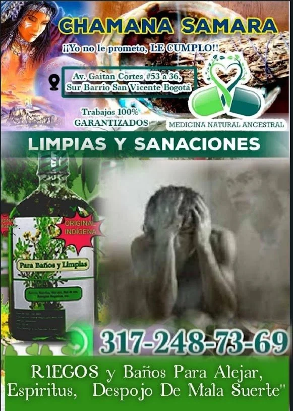 Anuncio de servicios de limpieza y sanación con técnicas de medicina natural ancestral. Incluye nombre, dirección en Bogotá, teléfono de contacto, y oferta para remedios para alejar espíritus y mala suerte.
