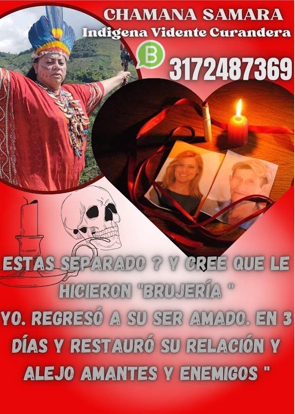 Publicidad de una chamana indígena llamada Samara con número de contacto, con elementos como una vela, fotos, una calavera y símbolos de brujería, y texto en español que habla de un acto de brujería y su resultado.