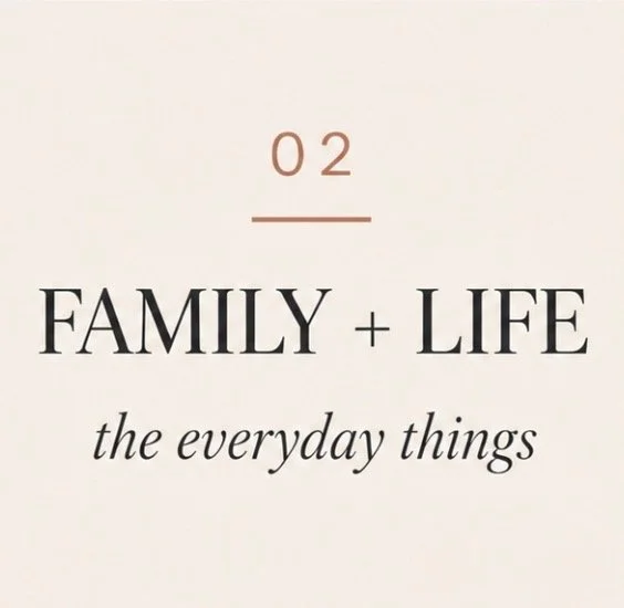 A minimalist style print with the text '02 FAMIL+ LIFE' and the phrase 'the everyday things' underneath.