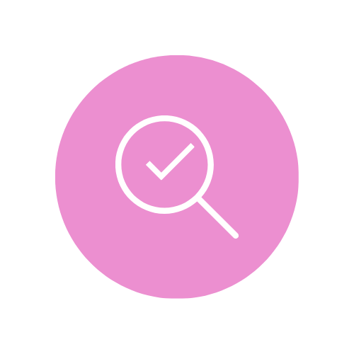 Pink circle with a white magnifying glass icon containing a checkmark.
