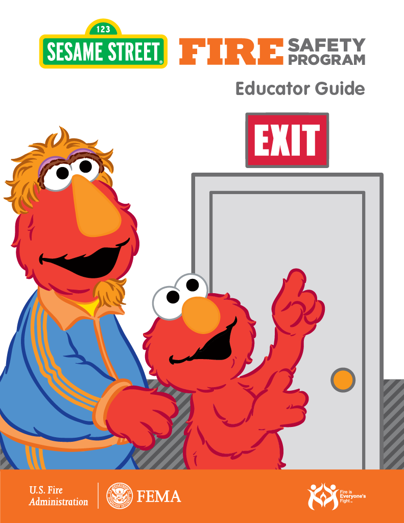 Cover of Sesame Street Fire Safety Program Educator Guide featuring Sesame Street characters, Bert and Elmo, standing in front of an exit door with a red and white exit sign.