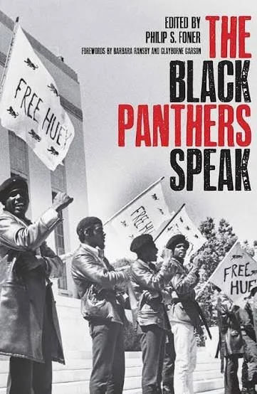 Historical black-and-white protest photo showing African Americans holding signs that read "Free Huey." The photo is associated with the book titled "The Black Panthers Speak," edited by Philip S. Foner.